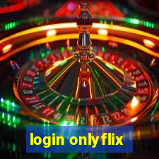 login onlyflix